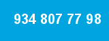 934 807 77 98